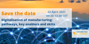 Digitalisation of manufacturing